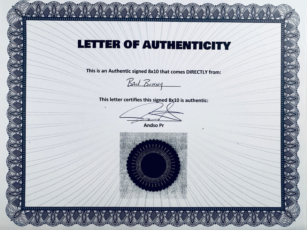 A Letter of Authenticity with a decorative blue-patterned border, certifying an authentic signed 8x10 coming directly from Bad Bunny, featuring a signature and a dark circular seal graphic at the bottom.
