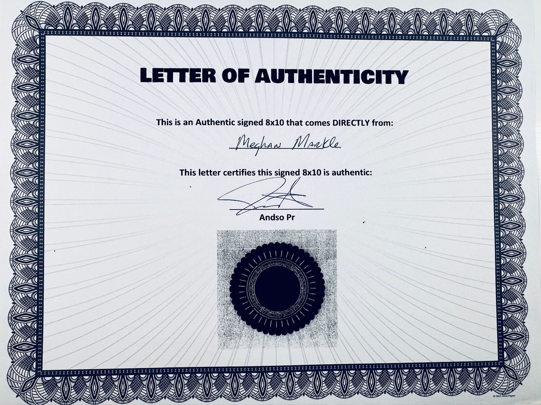 A Letter of Authenticity with a decorative blue-patterned border, certifying an authentic signed 8x10 coming directly from Meghan Markle, featuring a dark circular seal graphic at the bottom.