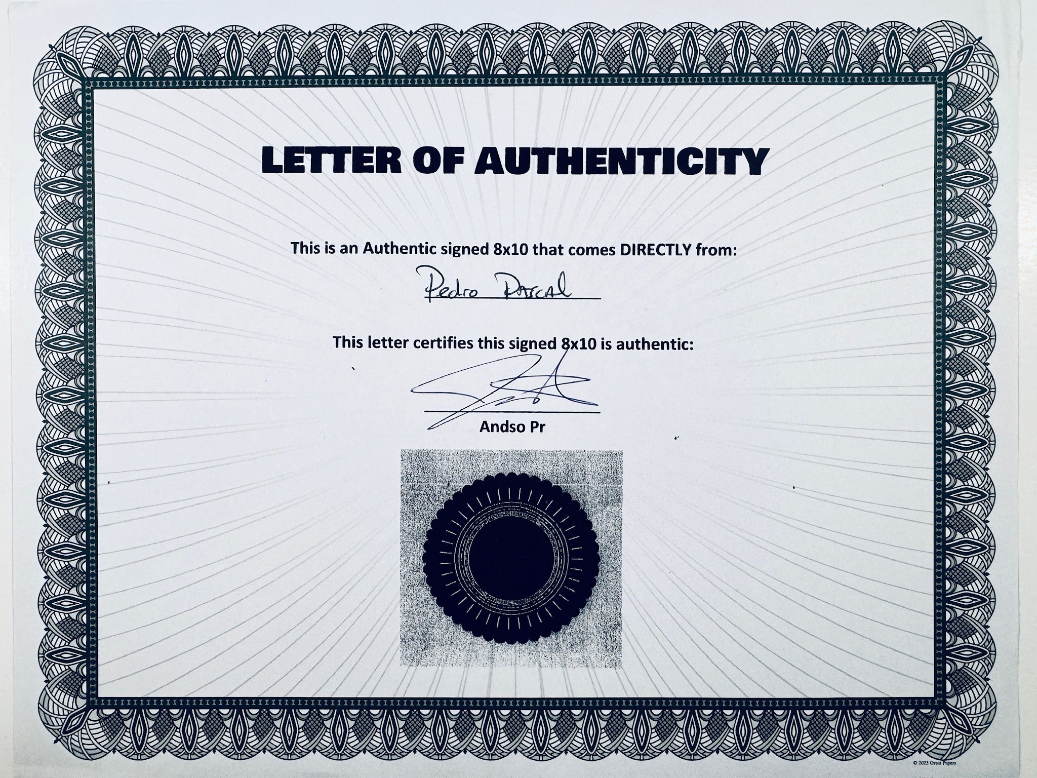 A Letter of Authenticity with a decorative blue-patterned border, certifying an authentic signed 8x10 coming directly from Pedro Pascal, featuring a dark circular seal graphic at the bottom.