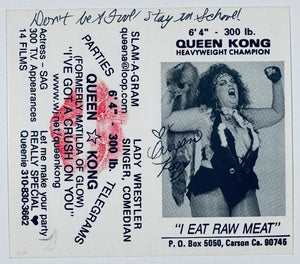 Queen Kong Deanna Dee Booher Signed Autograph Signature 4x3.5 Card Lipstick