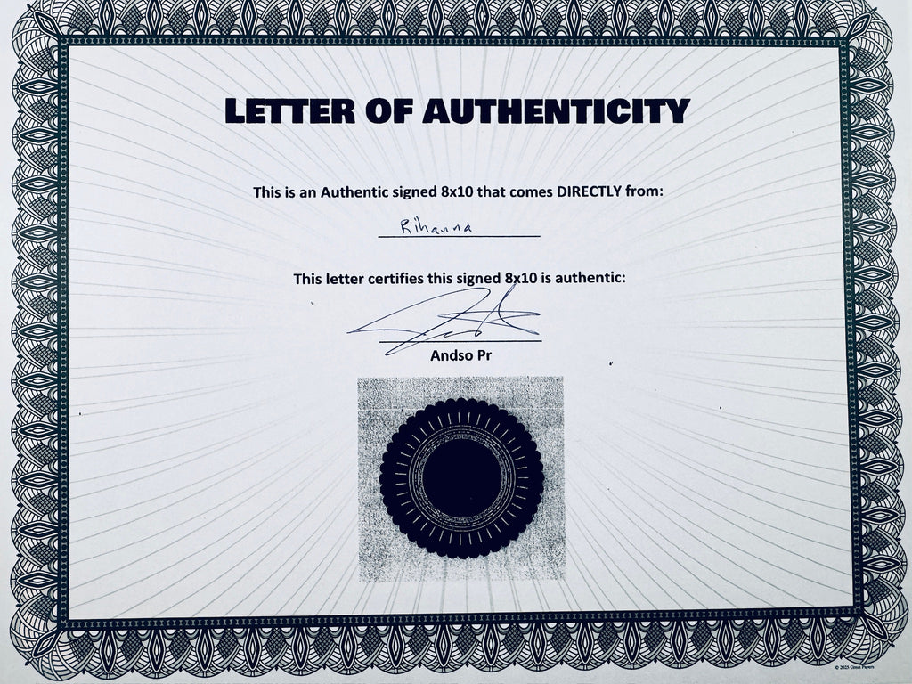A Letter of Authenticity with a decorative blue-patterned border, certifying an authentic signed 8x10 coming directly from Rihanna, featuring a dark circular seal graphic at the bottom.