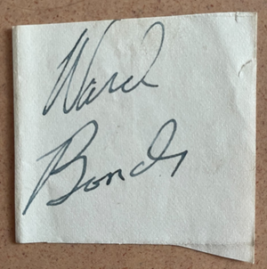Ward Bond Autograph Signature 2.5x1?intage cut Paper It's A Wonderful Life
