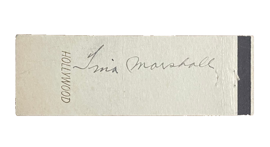 Tina Marshall Signed Autograph Signature 4.5x1.5 Open Hollywood Matchbook Vintag
