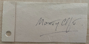 Montgomery Monty Cliff Signed Autograph Signature 4.5x2.25 cut vintage paper