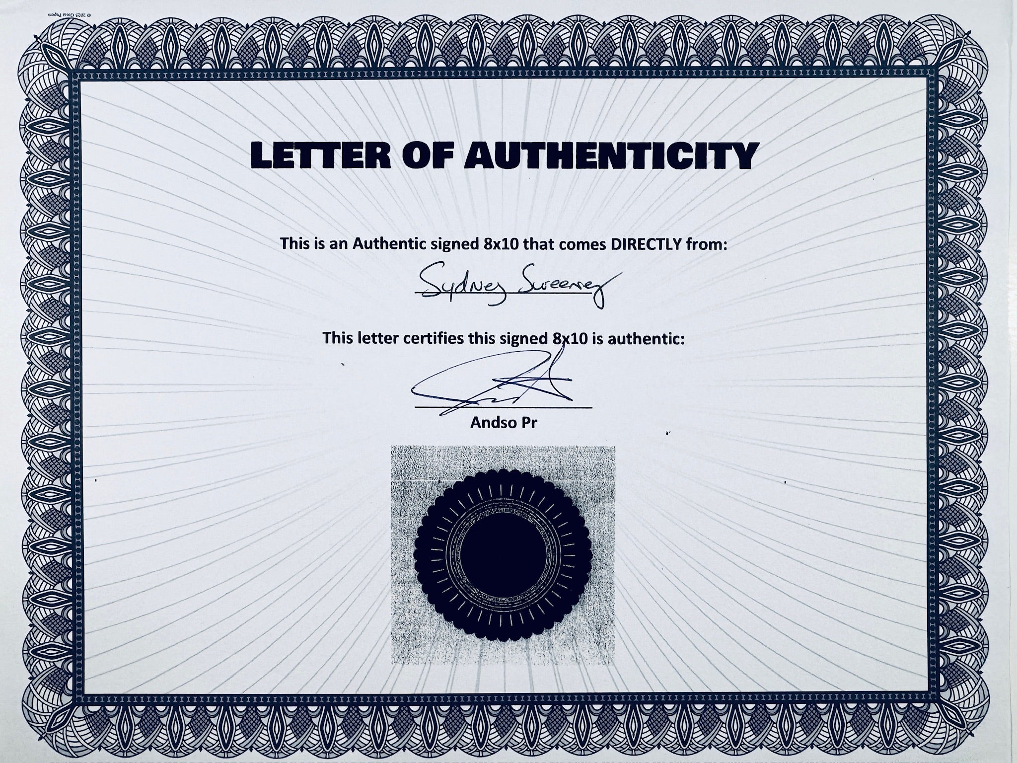 A Letter of Authenticity with a decorative blue-patterned border, certifying an authentic signed 8x10 coming directly from Sydney Sweeney, featuring a dark circular seal graphic at the bottom.