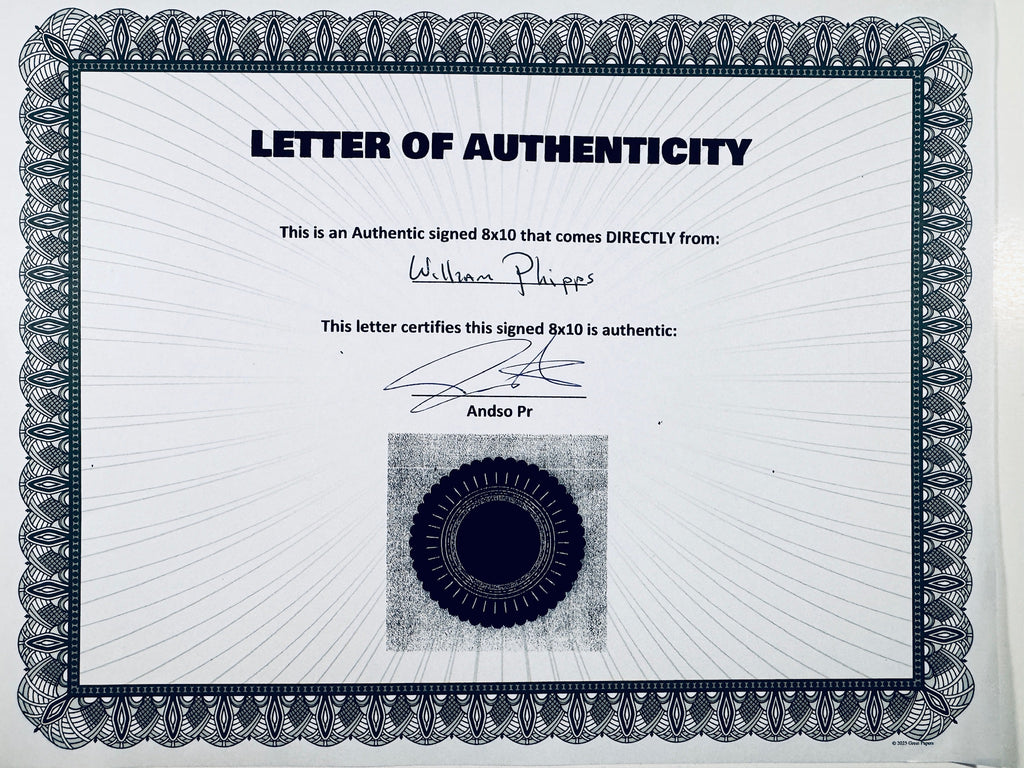 A Letter of Authenticity with a decorative blue-patterned border, certifying an authentic signed 8x10 coming directly from William Phipps, featuring a dark circular seal graphic at the bottom.